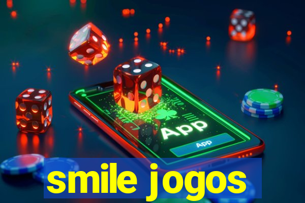 smile jogos